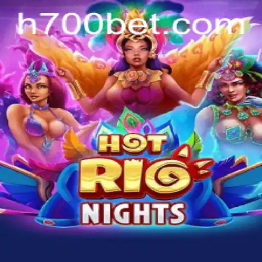 Descubra o Fascinante Mundo de HotRioNights com 700bet